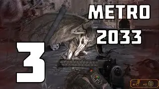 МЁРТВЫЙ ГОРОД | METRO 2033 №3