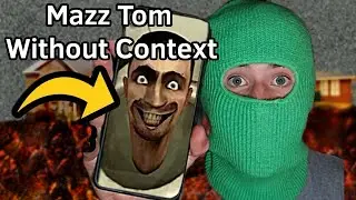 Mazz Tom Without Context
