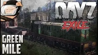 Arma 3: DayZ Exile - Green Mile (Season 1, Episode 1)