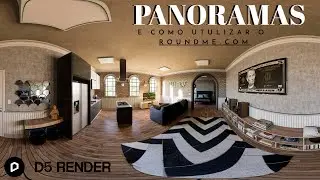 D5 Render - Tutorial panoramas em 360° (roundme.com)