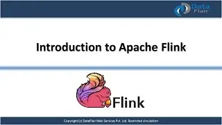 Apache Flink Tutorial | What is need for Apache Flink  | Apache Flink Training | DataFlair