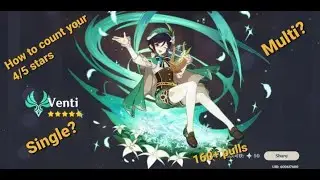 160+ pulls How to count your summons Single vs multi Genshin Impact