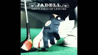 Jadell - The Sure Shot