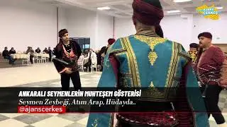 ANKARALI SEYMENLERİN MUHTEŞEM GÖSTERİSİ