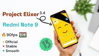 Most Stable Custom Rom | Project Elixir 3.4 custom rom Redmi Note 9