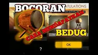 CARA MENDAPATKAN BEDUG - FREE FIRE