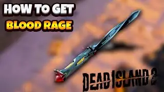 Dead Island 2 How To Get LEGENDARY BLOOD RAGE Weapon - Fool's Gold Weapon Quest