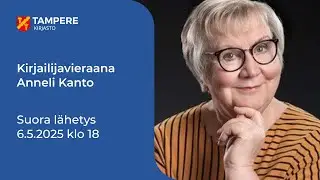 Kirjailijavieraana Anneli Kanto