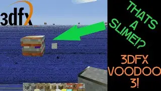 Minecraft on a 3DFX Voodoo 3 3000 (A 22 year old Graphics Card!)