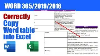 How to CORRECTLY copy Word table into Excel - Word 365/2019/2016