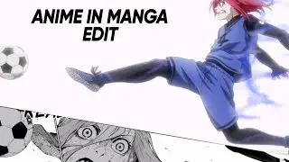 Chigiri breaks chains blue lock | anime in manga edit