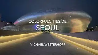 Seoul - Paläste, Wolkenkratzer und Korea Kitsch