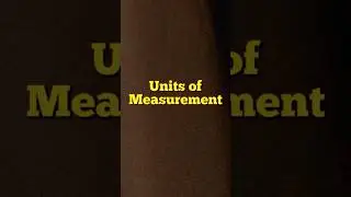 Units of measurement #creative #explained