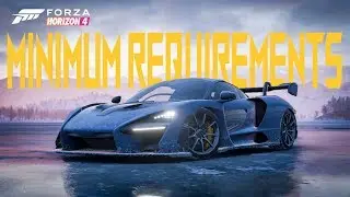 FORZA HORIZON 4 TESTED ON MINIMUM REQUIREMENTS