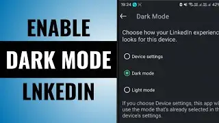 How to Enable Dark Mode in LinkedIn On Mobile