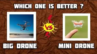 Mini Drone Vs Big Drone Comparison | Which One Is Best ? #drones
