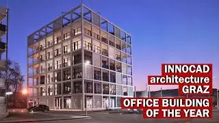 AWARDED OFFICE BUILDING OF THE YEAR - C&P Office Building Graz / INNOCAD architecture