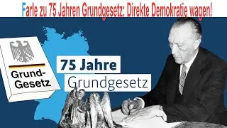Farle zu 75 Jahren Grundgesetz: Mehr Schweiz wagen!