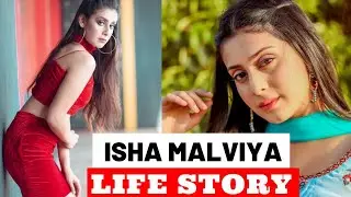 Isha Malviya Life Story/ Biography | Udaariyan | Glam Up