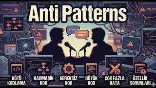 Anti Patterns