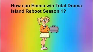 How can Emma win Season 1 of Reboot?
