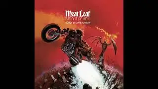 M̲e̲at L̲oaf   B̲at O̲ut of H̲ell Full Album 1977