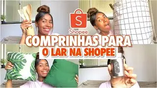 COMPRINHAS PARA O LAR NA SHOPEE 🧡 #shopee #shopeebrasil #comprinhasparaolar