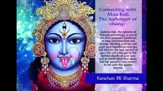 Connecting to Maa Kali - Change, protection, transformation