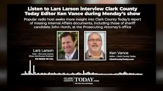 Listen to Lars Larson interview Clark County Today Editor Ken Vance during Monday’s show