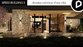 Speed Building 3 -  Rendus extérieurs d'une villa (jour, soirée & nuit) - D5 Render