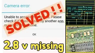 All Android Mobile camera error Problem solution |2.8v missing