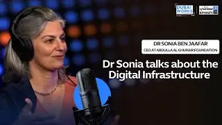 Dr Sonia Ben Jaafar talks about the Digital Infrastructure of The Abdulla Al Ghurair Foundation