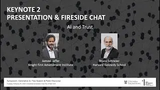 Keynote 2: AI and Trust (Generative AI, Free Speech, & Public Discourse)