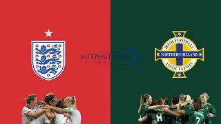 England vs Northern Ireland - Women's International Friendly - 23/02/2021