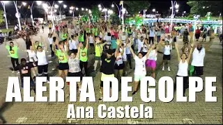 ALERTA DE GOLPE - Ana Castela l Zumba l Coreografia l Cia Art Dance