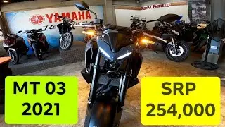 YAMAHA MT 03 2021 SRP 254,000 DP 50,473 SPECS, REVIEW, MONTHLY AMORTIZATION