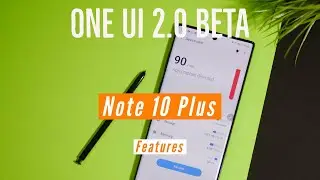 Note 10 Plus One UI 2.0 Awesome New Features! Android 10