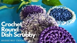 How to Crochet ROUND DISH SCRUBBIES FOR BEGINNERS / SCRUBBY / KITCHEN SPONGE | Easy Pattern