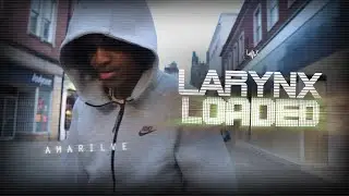 Larynx Loaded - AmariLVE