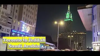 Toronto To Jeddah, Saudi Arabia | Umrah Vlog