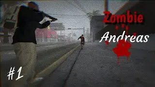 Zombie Andreas 🧟‍♂️ | Survival Mod | Normal Difficulty - Part 1