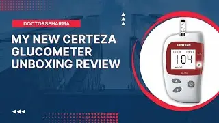 My New Certeza Glucometer unboxing