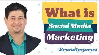 What is Social Media Marketing and its execution