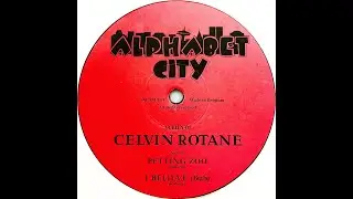 Celvin Rotane • I Believe (Dub) (1995)