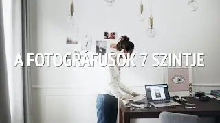 A fotográfusok hét szintje