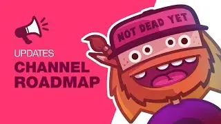 Let's Create Something Updates: Channel Roadmap