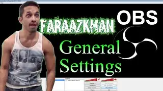 General   OBS Settings Tutorial