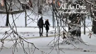 All As One by Madam Snowflake (Official Lyric Video)
