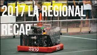 FRC 2017 LA Regional Recap