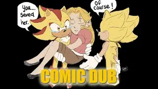 Sonic and Shadow Save Maria! - COMIC DUB